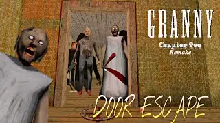 Granny Chapter Two Remake | HARD MODE [DOOR ESCAPE]