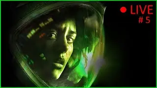 Alien Isolation | Live Stream #5 | Golden Oldies | Full Playthrough Game PC Walkthrough