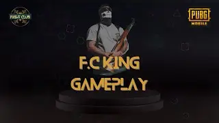 F.C KING GAMEPLAY | FIGHT CLUB | PUBG MOBILE | FOOTBALL EVENT | M 17 |