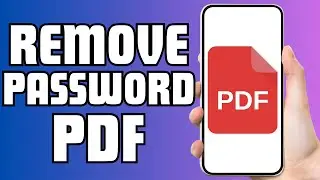 How To Remove Password From Pdf File | How To Remove Pdf Password