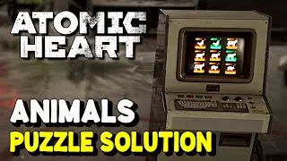 Atomic Heart ANIMALS PUZZLE SOLUTION (Facility 3826)