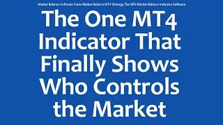 Market Balance Software Forex Market Balance MT4 Strategy The MT4 Market Balance Indicator Software