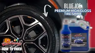 Blue Ice: Premium High Gloss Tire Shine