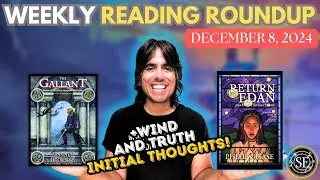 Wind And Truth + Other Great Fantasy Reads! | Reading Roundup (December 8, 2024)