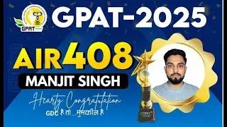 AIR- 408, MANJIT SINGH | GPAT 2025 Topper 🌟 | GDC PRIME Student | Unstoppable GDCians