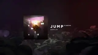 DROELOE - JUMP (ft. Nevve) [Official Audio]