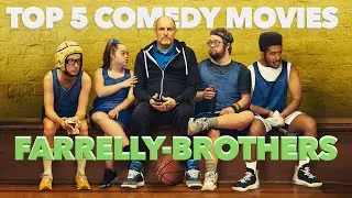 The Best Comedy Movies a la Farrelly Brothers