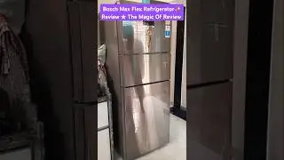 Bosch Max Flex Refrigerator Review ★ TheMagic of Triple Door ★ Bosch CMC36K05NI #shorts