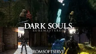 I'm almost finished with my re-remaster of Dark Souls 1 (Restoring PTDE!)