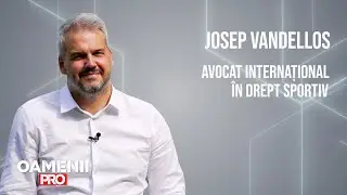 Oamenii Pro - Josep Vandellos