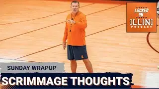 REACTION: Thoughts From the Illini SECRET SCRIMMAGE Against Florida (Trending Up?)