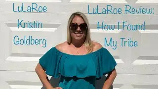 LuLaRoe Review: How I Found My Tribe!