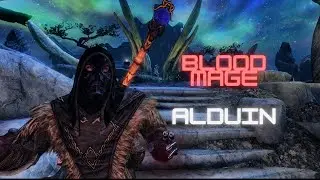 Blood Mage - Alduin - Skyrim Requiem 3BFTweaks 3.2 Permadeath