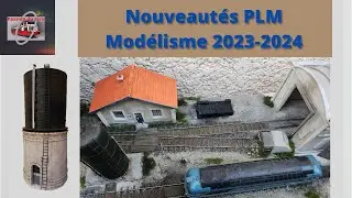 Nouveaut&eacute;s &eacute;chelle z&eacute;ro 2023-2024 de l'artisan PLM MODELISME