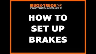 How to Set Up Brakes