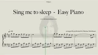 Sing me to sleep  -  Easy-Piano Version