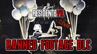 Resident Evil 7 BANNED FOOTAGE DLC Trailer ☣RESIDENCEofEVIL☣