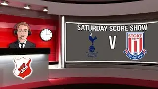 *LIVE* SATURDAY SCORE SHOW - PREIMER LEAGUE LIVE SCORE UPDATES AND EVENTS & FIFA 18 PREDICTIONS!!!