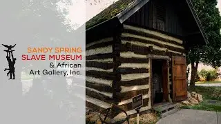 Sandy Spring Slave Museum