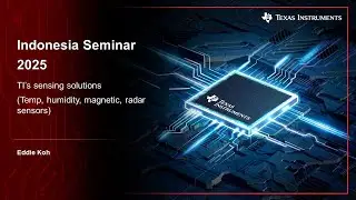 TI&rsquo;s sensing solutions (Temp, humidity, magnetic, radar sensors)