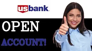How To Create US Bank Account (2025)