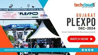Gujarat Plexpo India Expo in 2024 || Tech Cloud ERP Software