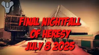 Destiny 2 Final Shape - Weekly Nightfall - July 8 2025