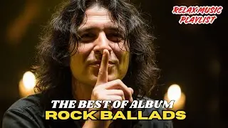 Slow Rock Ballads: Timeless Hits for Late Night Drives & Chillin' 🎶