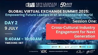 [Global Virtual Exchange Summit 2025] Cross-Cultural Industry Engagement for the Next Generation