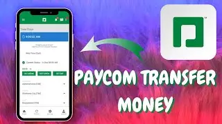 How to Transfer Money from Paycom to Your Bank Account - Here's How - 2025