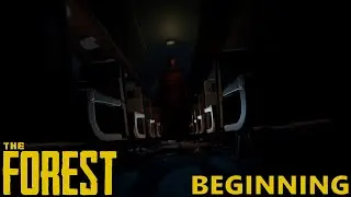 Beginning? | The Forest