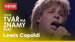 Martin Schreiner jako Lewis Capaldi I Tvoje tvář má známý hlas I Nova
