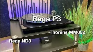 Rega P3 | Rega ND3 | Thorens MM002