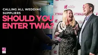 Should We Enter into the Wedding Industry Awards (Tips and strategies for excelling your entry)