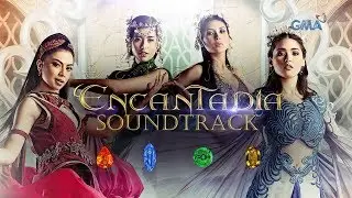 Playlist Soundtrack: Encantadia (2016)