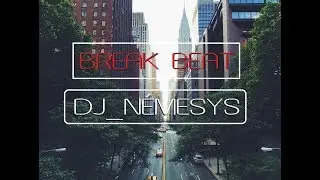 BREAKBEAT SESSION # 115 mixed by dj_n&eacute;mesys
