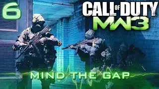 Call of Duty: Modern Warfare 3 - Walkthrough - Mission 6 - Mind the Gap (VETERAN) NO COMMENTARY