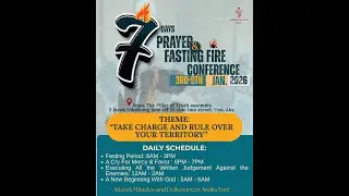 7DAY PRAYER AND FASTING FIRE CONFERENCE