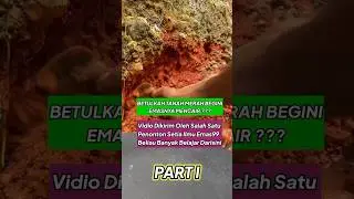 Benarkah Tanah Merah Banyak Mengandung Emas❓| Part I #tanahmerah #mengandungemas #sungai