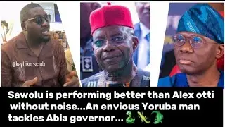 Sawolu is performing better than Alex otti without any  noise......An envious yoruba foams..🐊🦎🐍