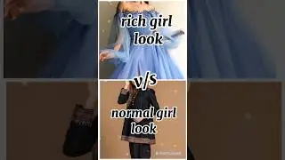 ✨Rich Girl look 🤗VS🤗 Normal Girl look💫dress //house //etc..#fashion #vs #beautiful #youtubeshort ❤