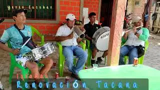 Renovación Tacana: Tamborita Ixiameña
