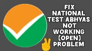 Fix National Test Abhyas App Not Working(Not Open) Problem || TECH SOLUTIONS BAR 