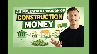 A Simple Walkthrough of Construction Money