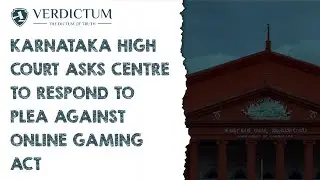 Karnataka High Court Asks Centre To Respond To Plea Against Online Gaming Act