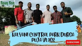 KALYANI CENTRAL PARK DURGA PUJA AND  FASHION SHOW VLOGS #RonyRoy