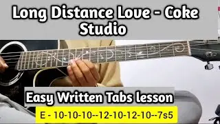 Long distance love song guitar tabs lesson| coke studio bangla | 