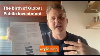 The Birth of Global Public Investment. Mutual interest and mutuality in international public finance