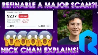Is Refinable (FINE) Token a Major Scam/Pump and Dump?! Massive Lost | Co-Founder Nick Chan Explains