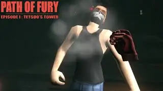 OVERVIEW - Path of Fury - Episode I: Tetsuo's Tower | Part X Gameplay | Meta Quest 3 VR